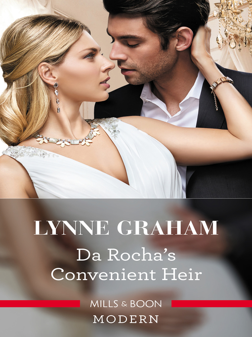 Title details for Da Rocha's Convenient Heir by Lynne Graham - Available